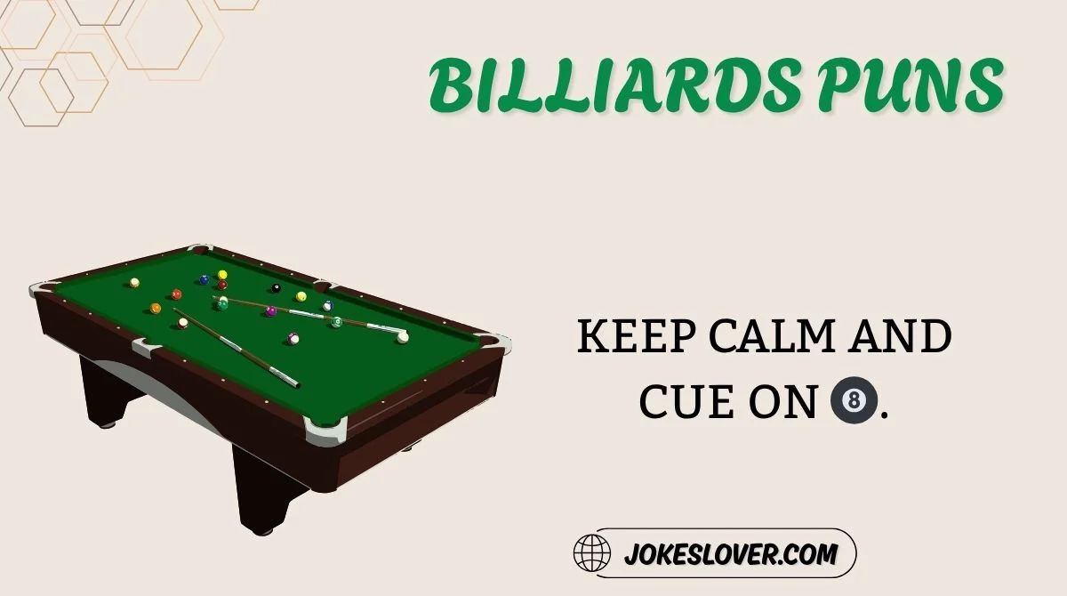 Billiards Puns