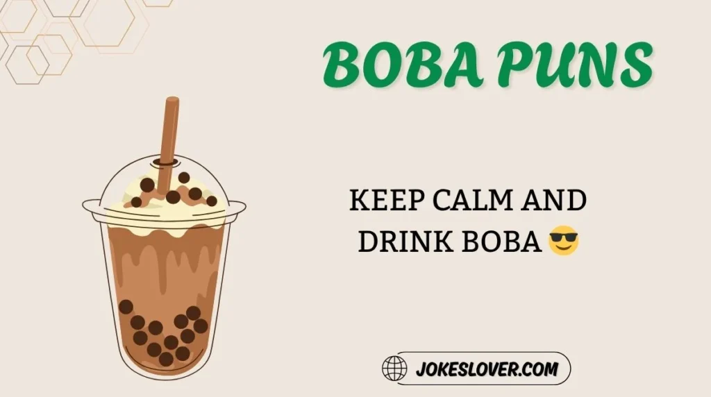 Boba Puns