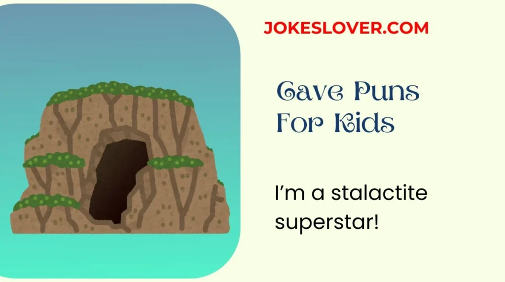 Cave Puns For Kids