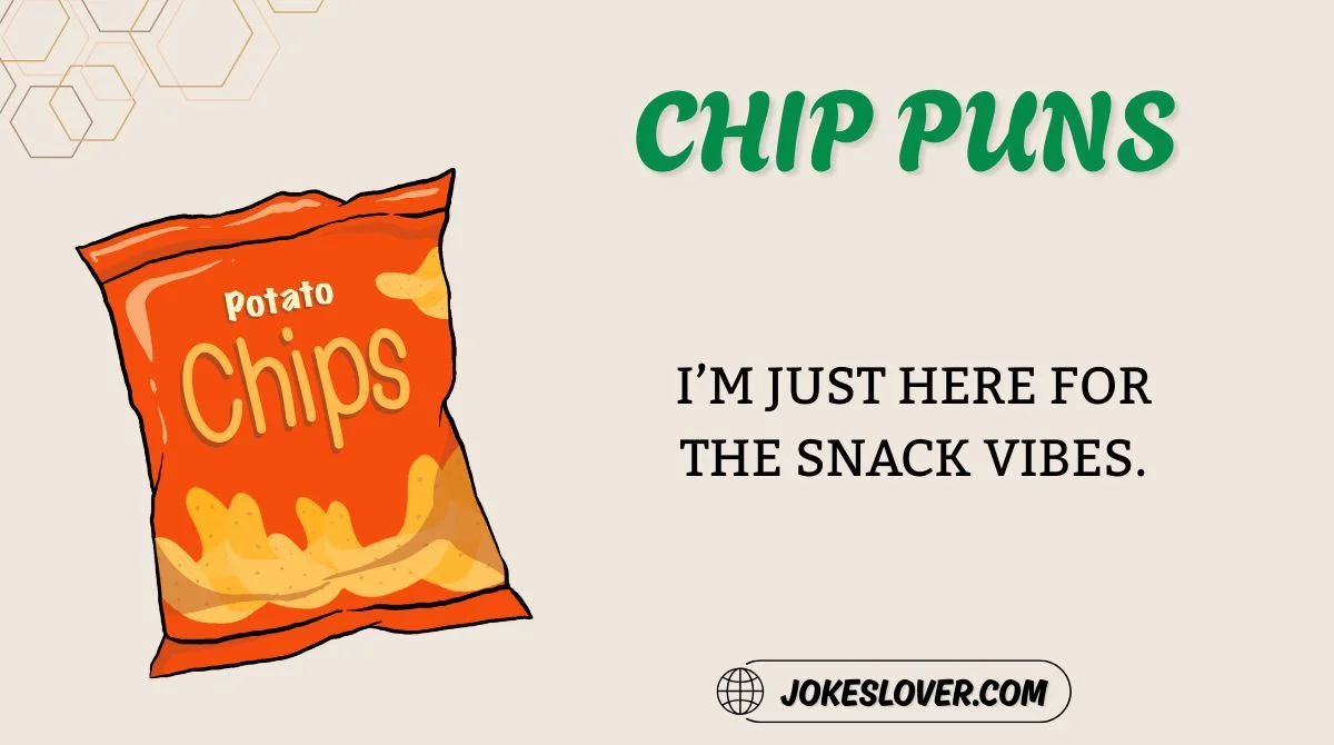 Chip Puns