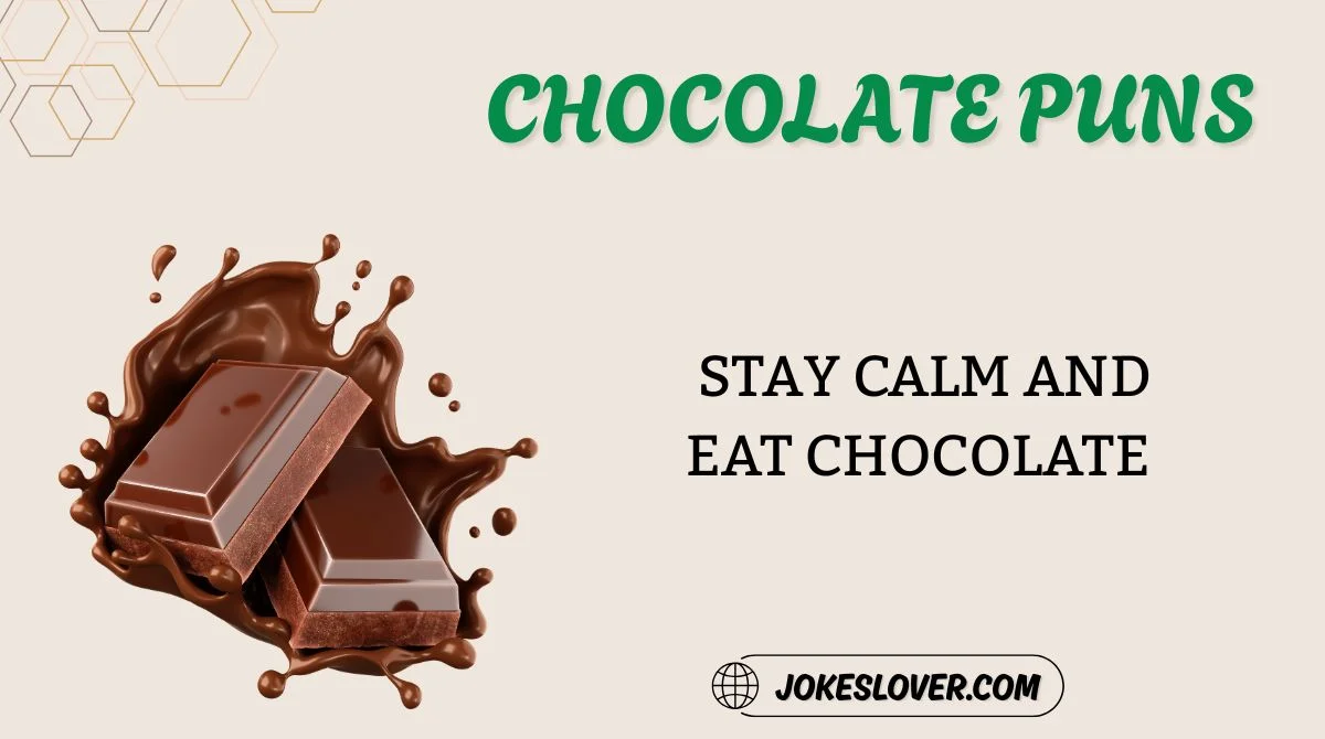 Chocolate Puns