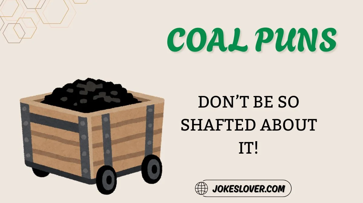 Coal Puns