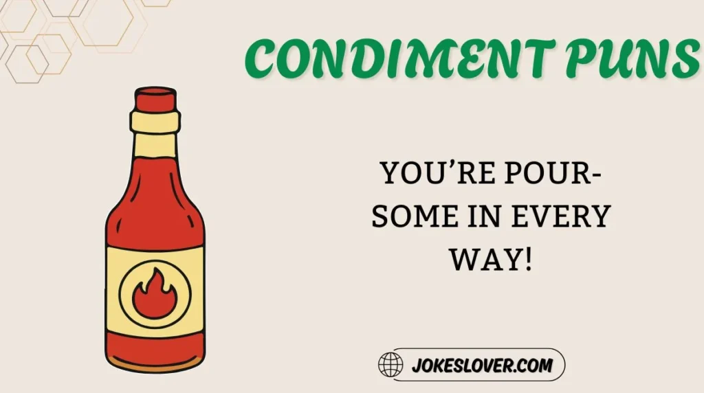 Condiment Puns