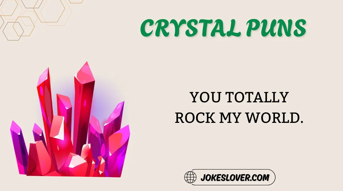 Crystal Puns