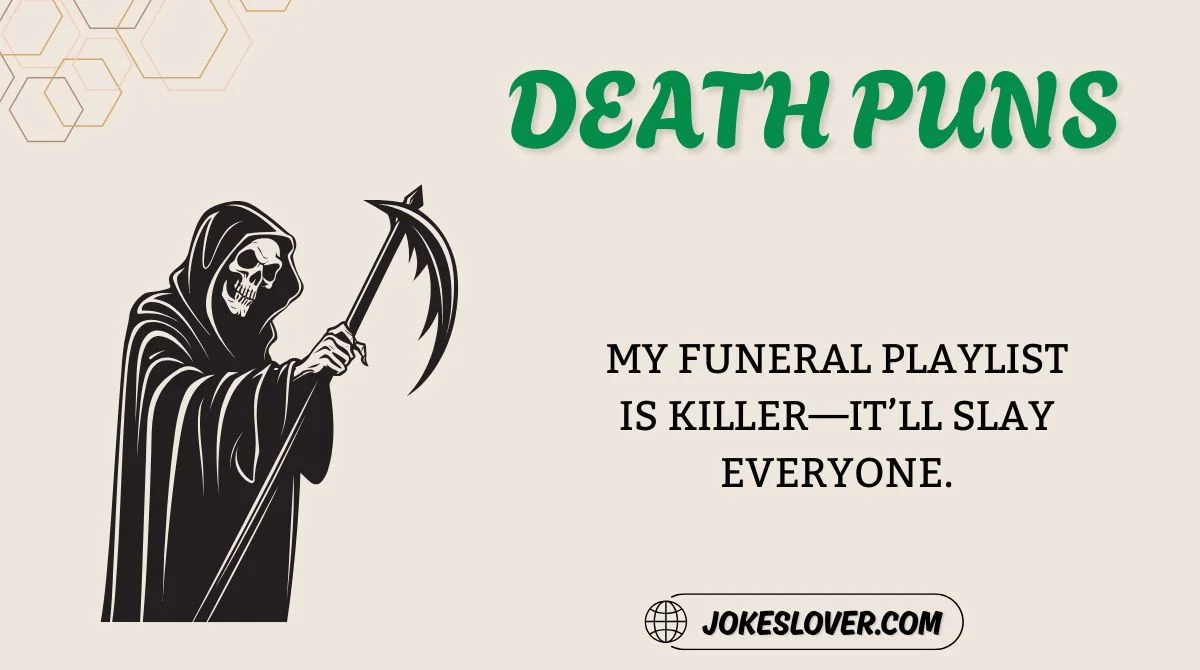 Death Puns