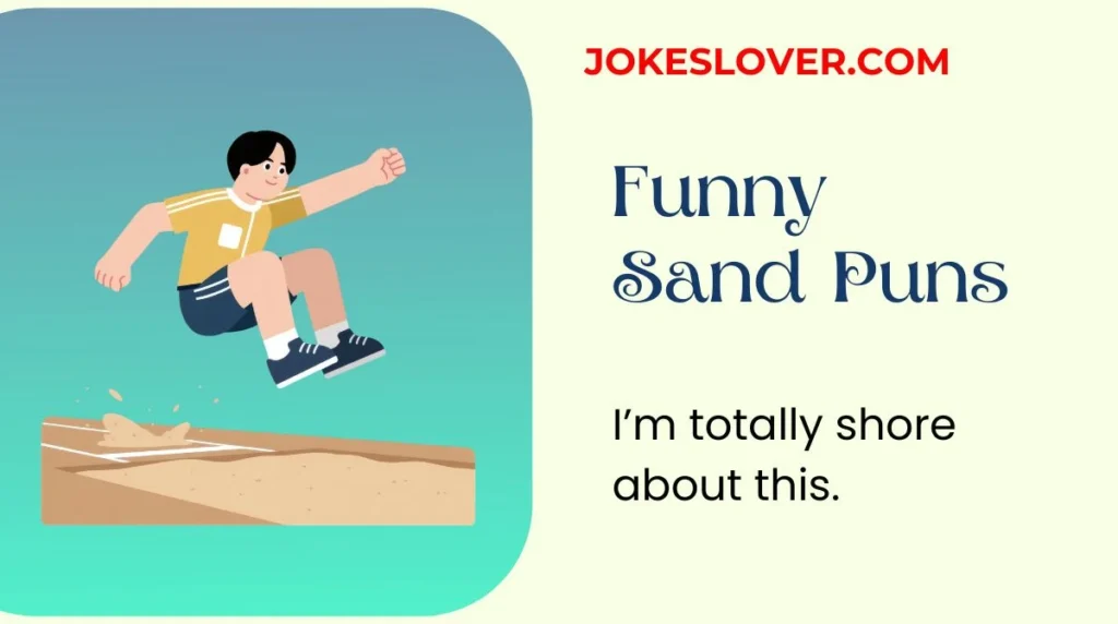 Funny Sand Puns