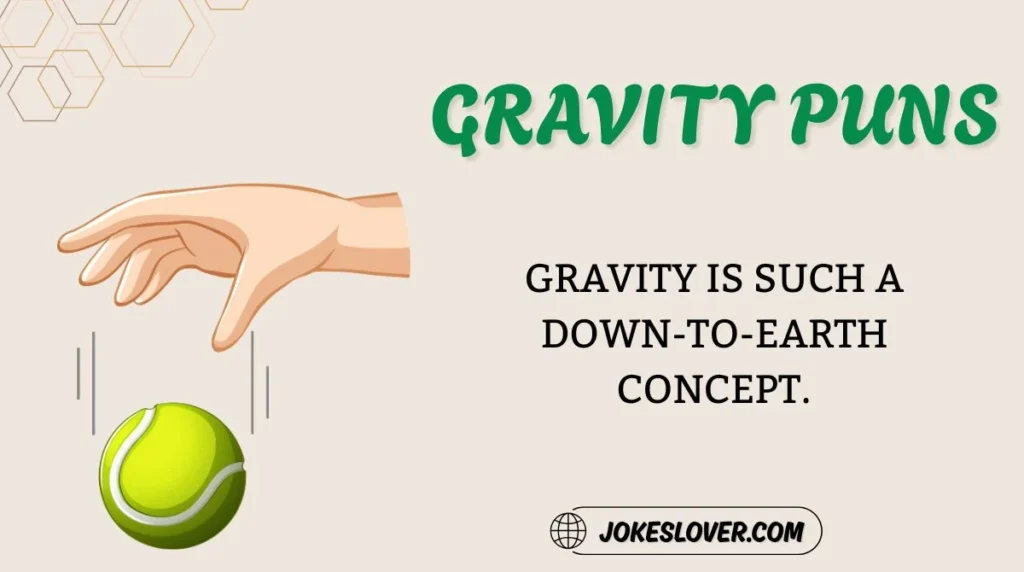 Gravity Puns