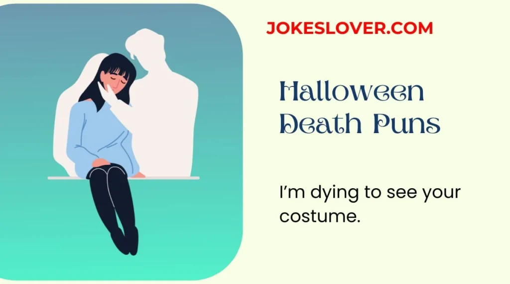 Halloween Death Puns