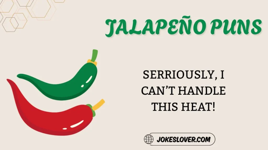 Jalapeño Puns