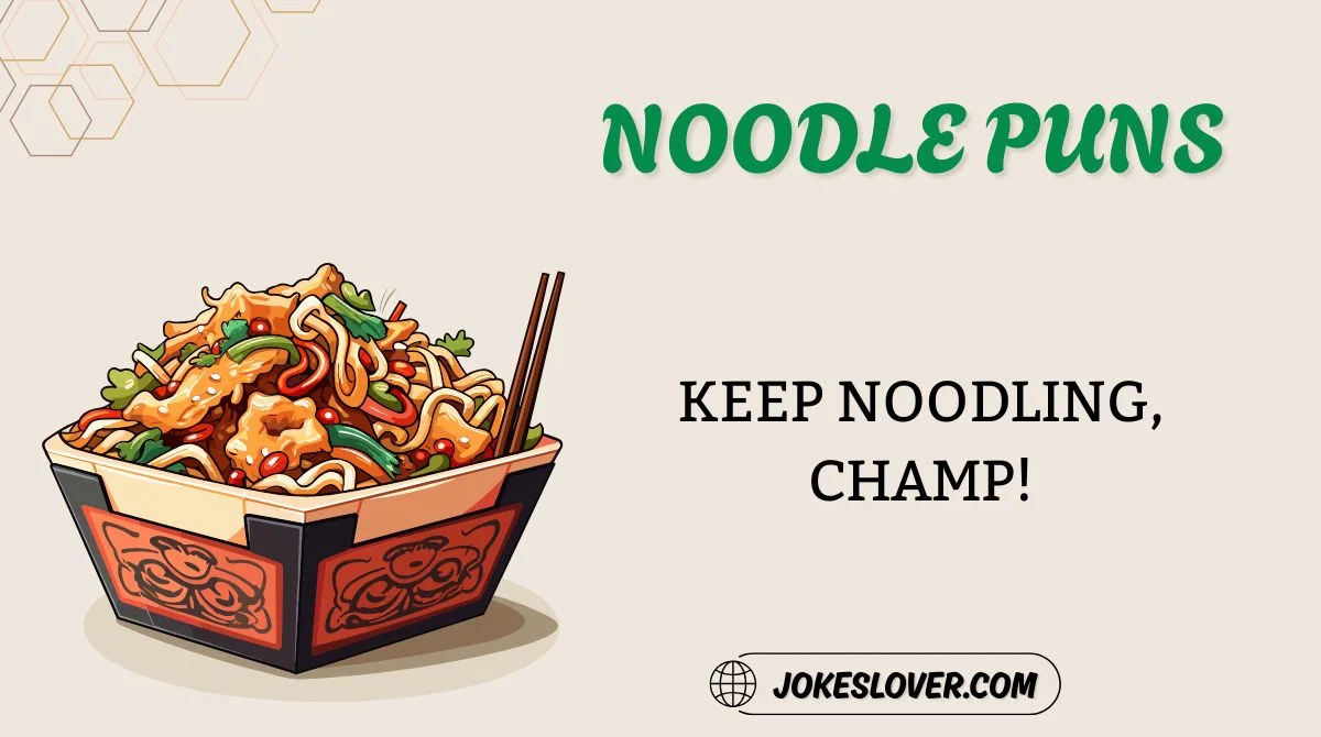 Noodle Puns
