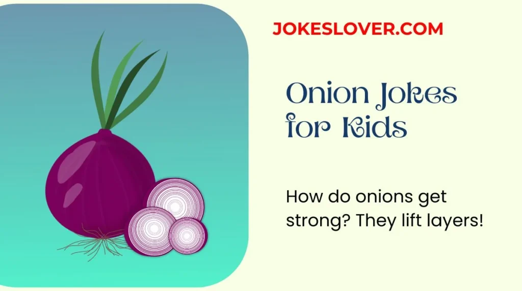 Onion Jokes for Kids
