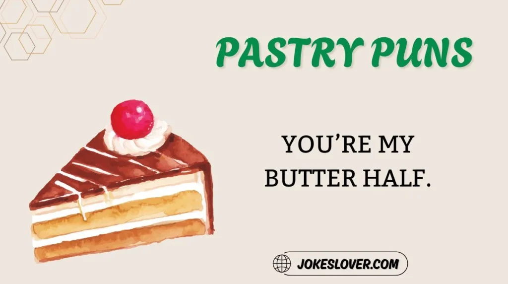 Pastry Puns
