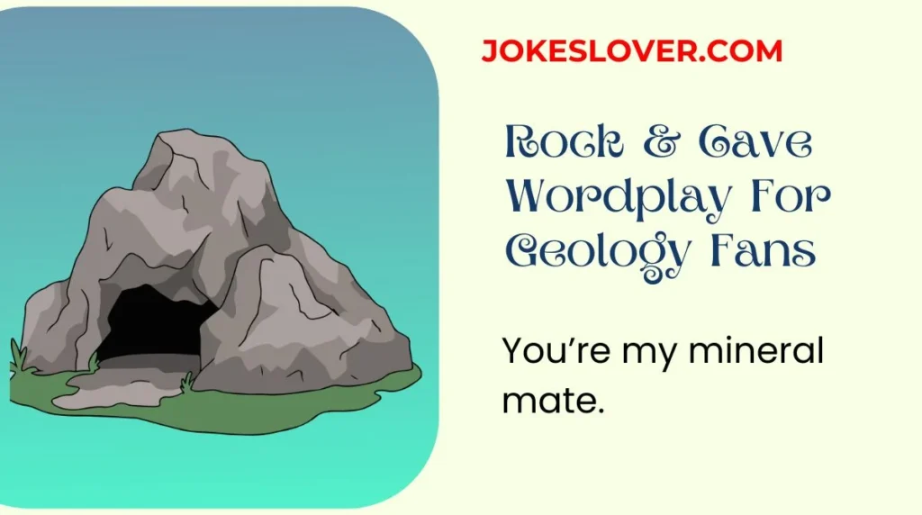 Rock & Cave Wordplay For Geology Fans