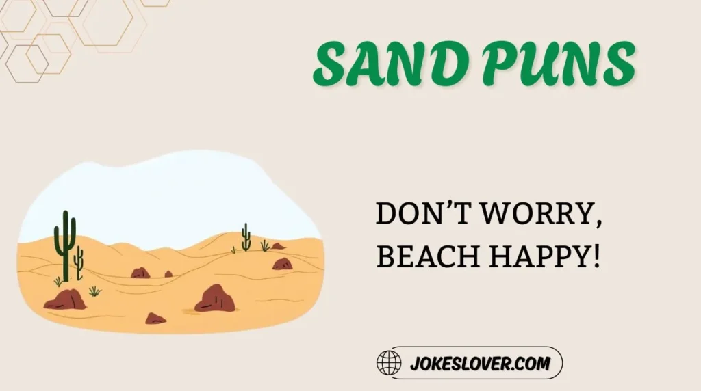 Sand Puns