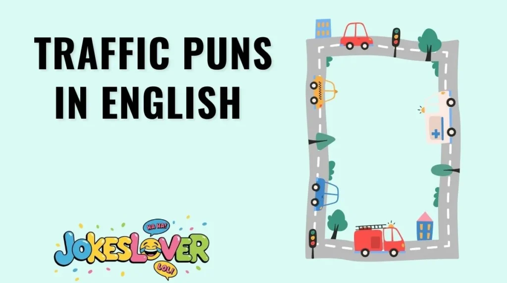 Traffic Puns in English