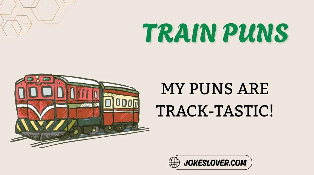 Train Puns