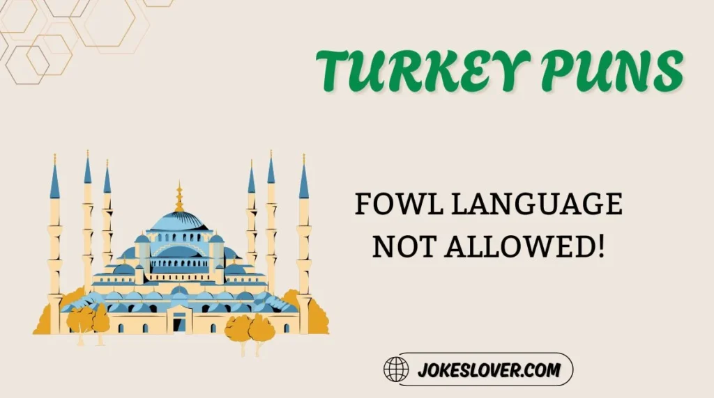 Turkey Puns