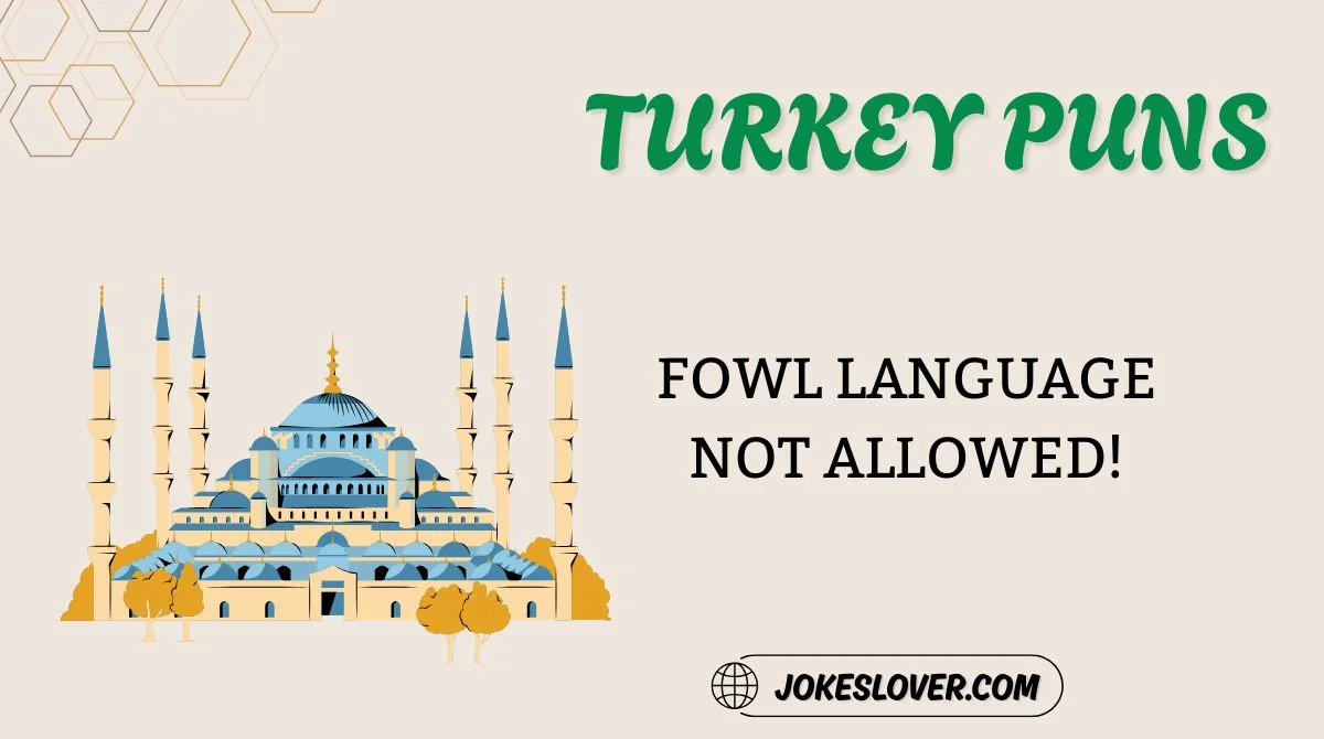 Turkey Puns