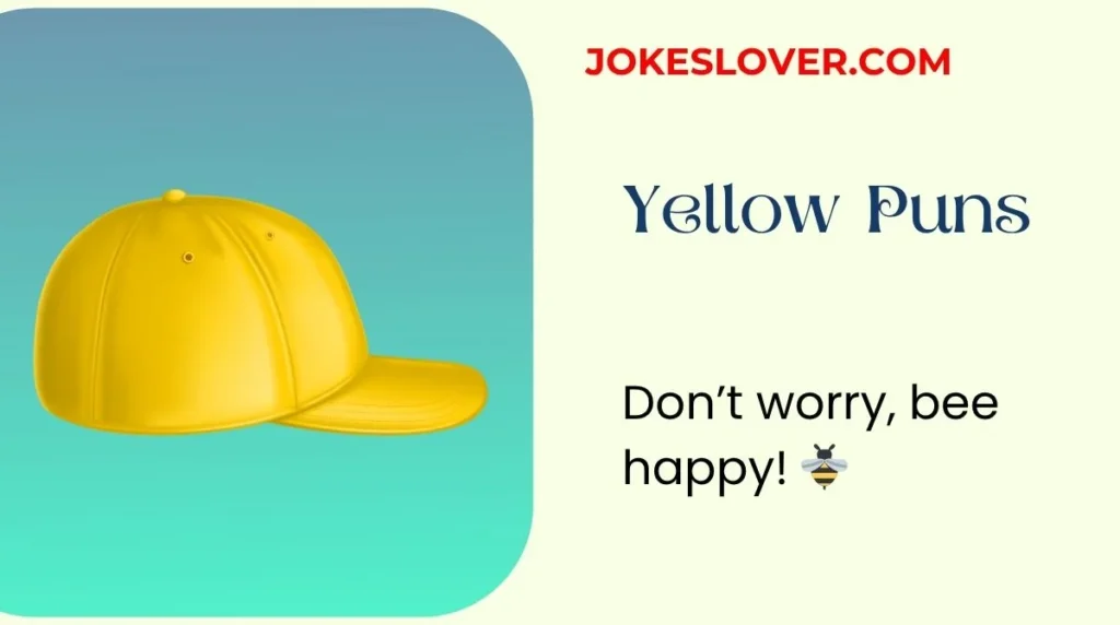 Yellow Puns