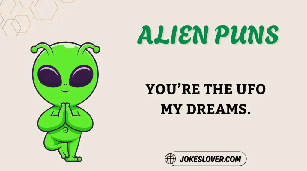 Alien Puns