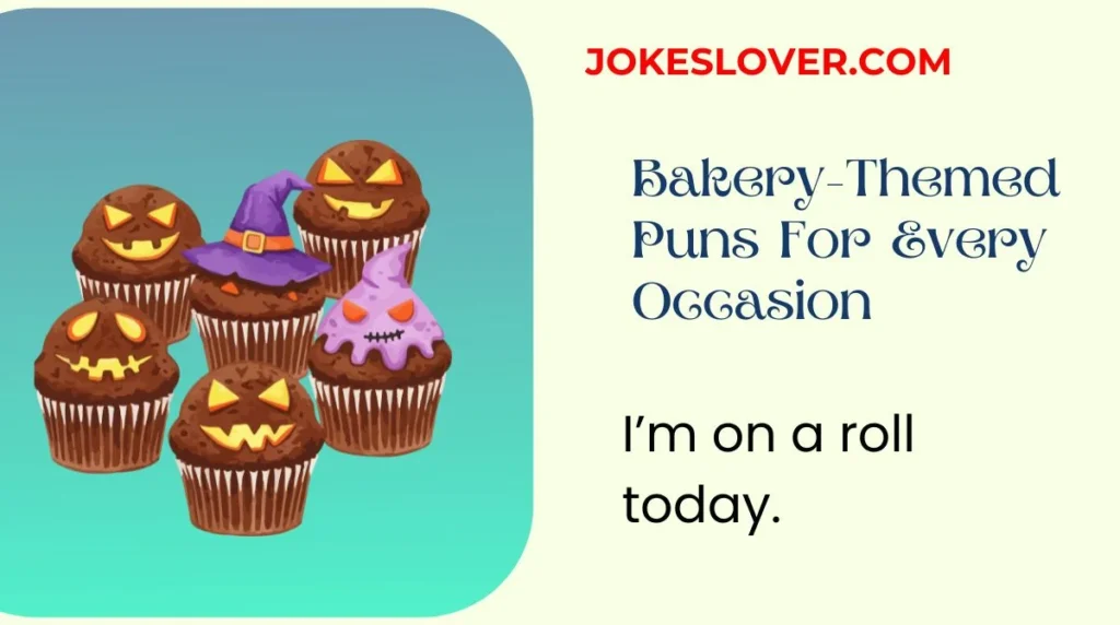 Bakery-Themed Puns For Every Occasion