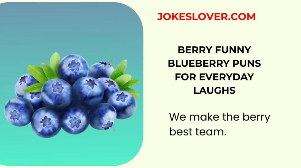 Berry Funny Blueberry Puns for Everyday Laughs