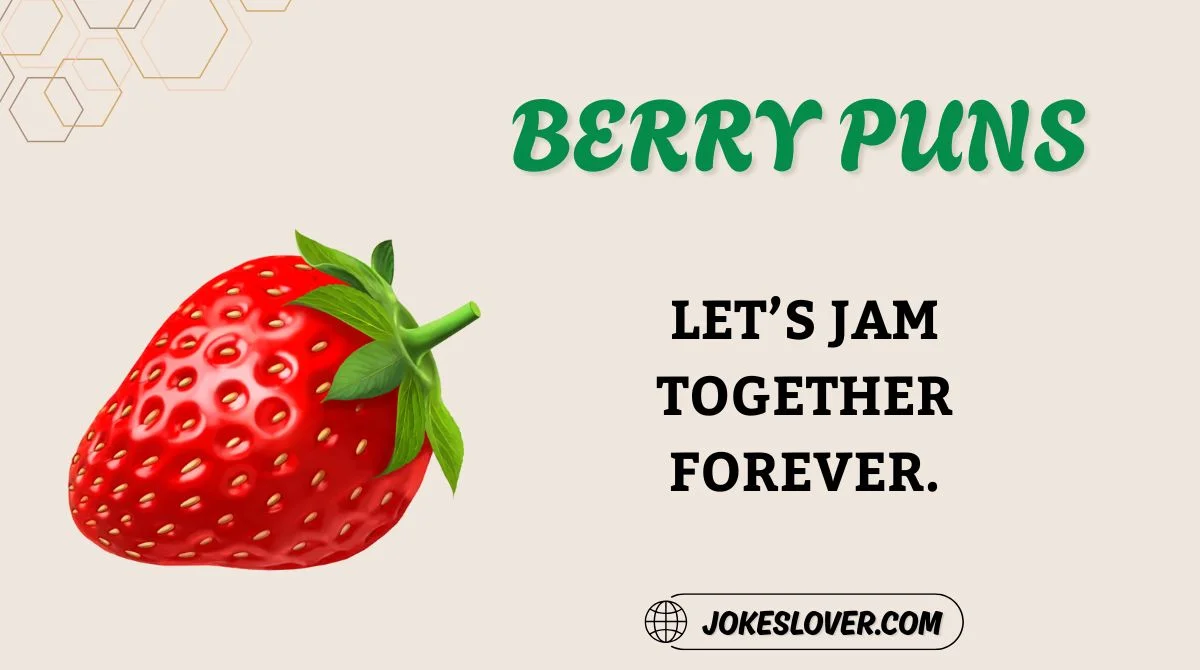Berry Puns