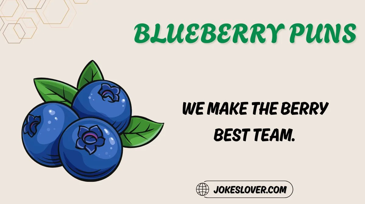 Blueberry Puns