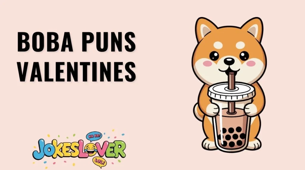 Boba Puns Valentines