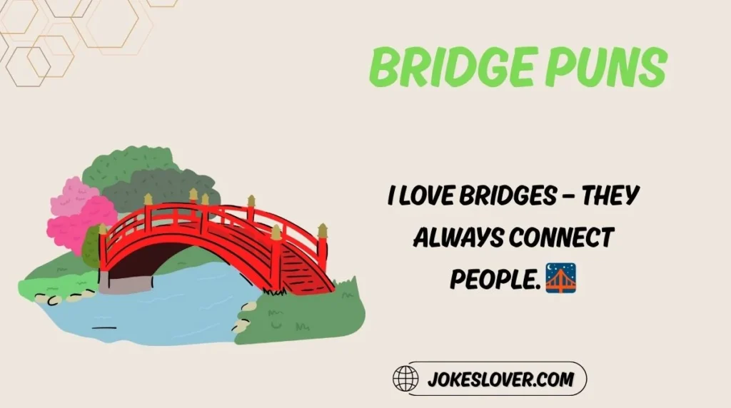 Bridge Puns