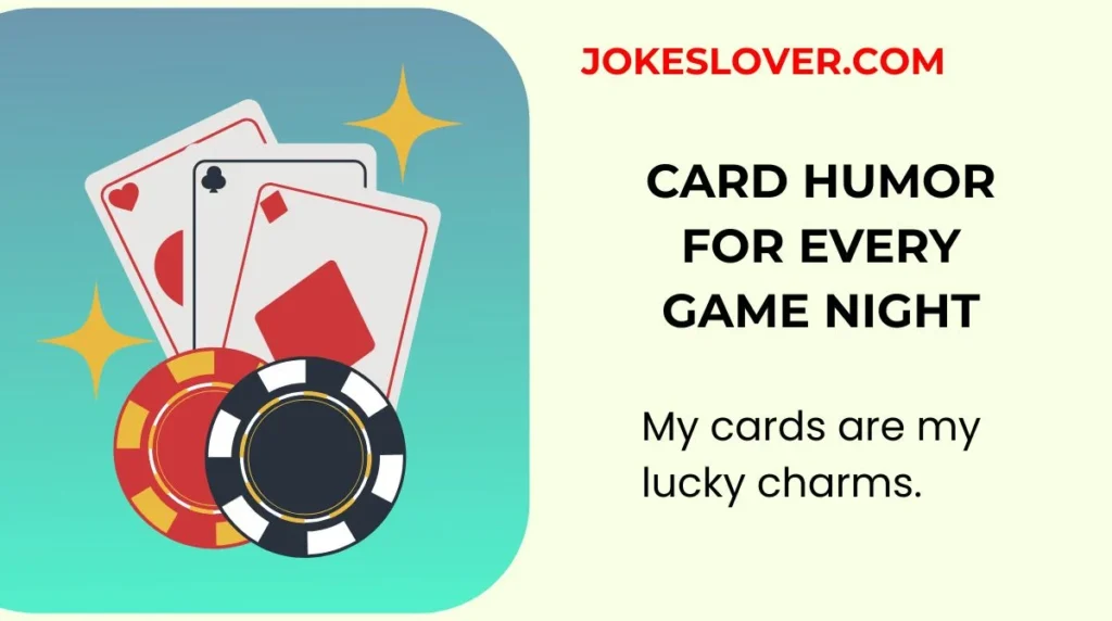 Card Humor for Every Game Night