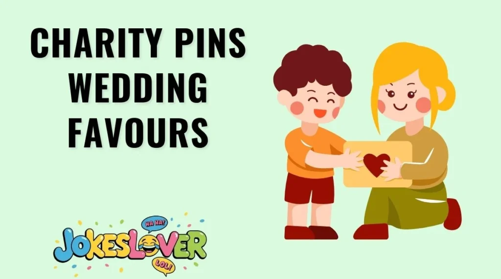 Charity Pins Wedding Favours