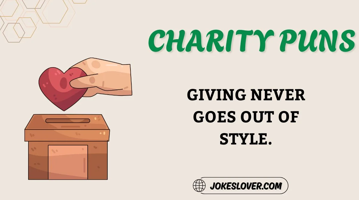 Charity Puns