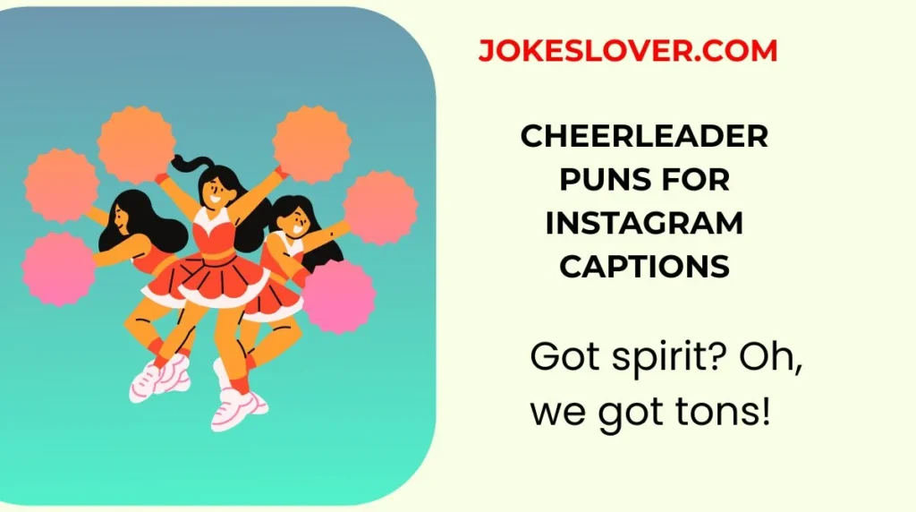 Cheerleader Puns for Instagram Captions