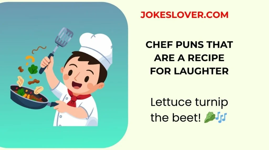 Chef Puns That Are a Recipe for Laughter