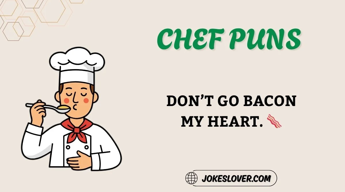 Chef Puns