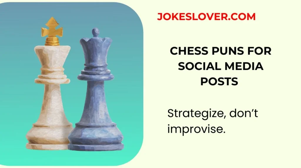 Chess Puns for Social Media Posts