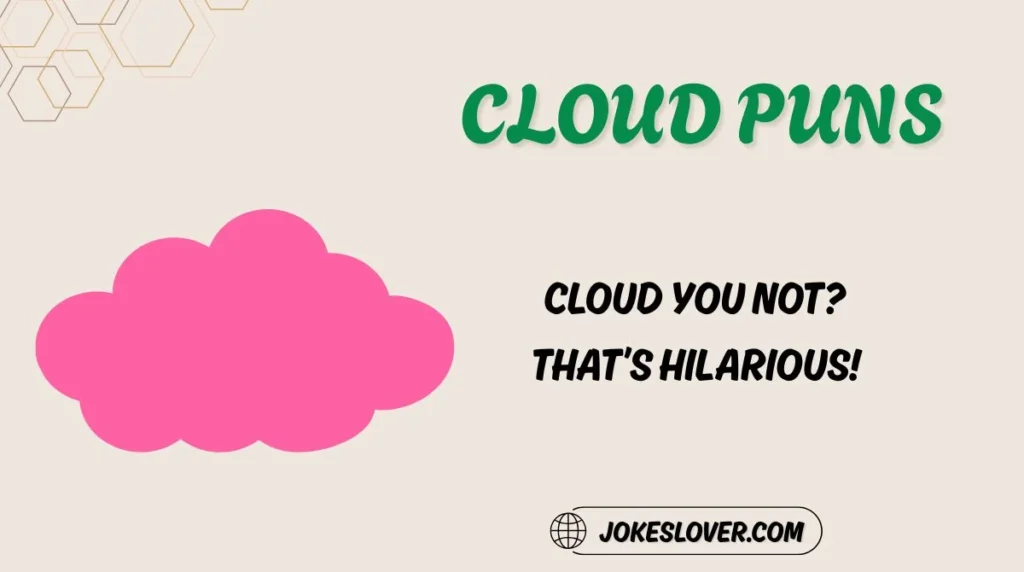 Cloud Puns