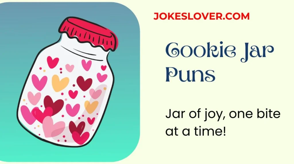 Cookie Jar Puns