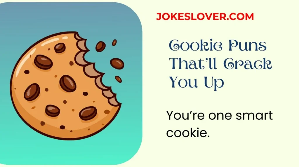 Cookie Puns That’ll Crack You Up