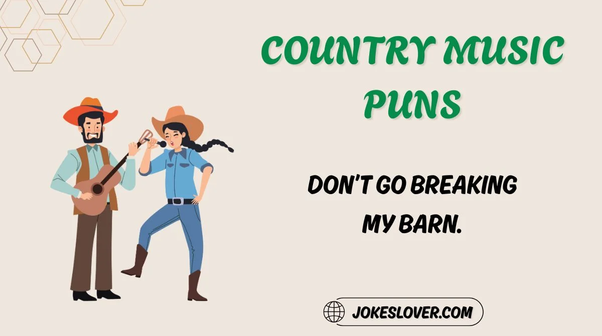 Country Music Puns