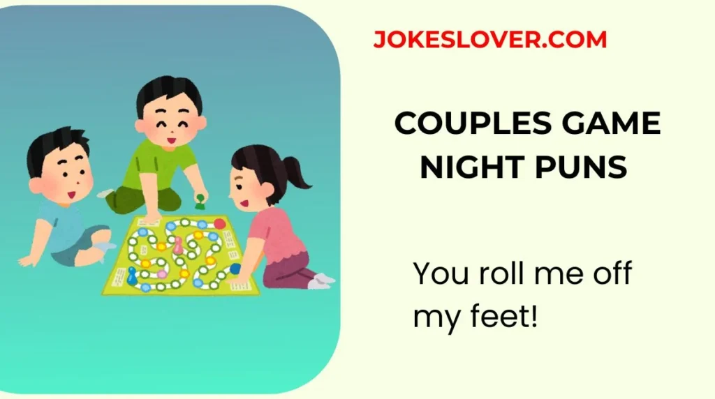 Couples Game Night Puns