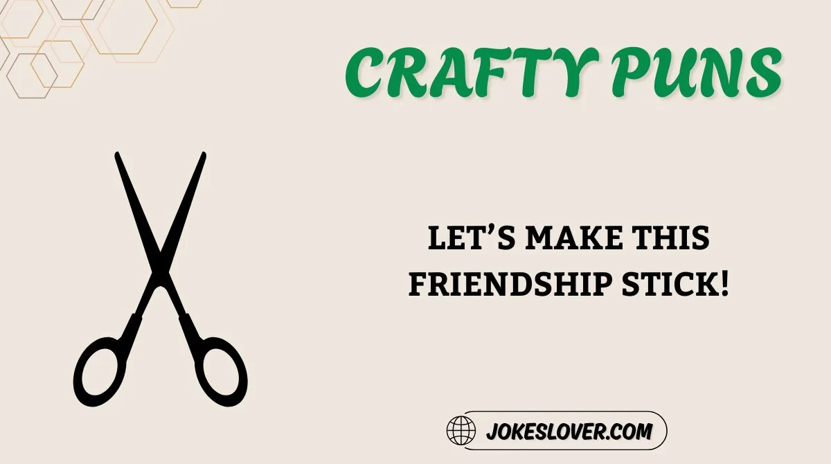Crafty Puns