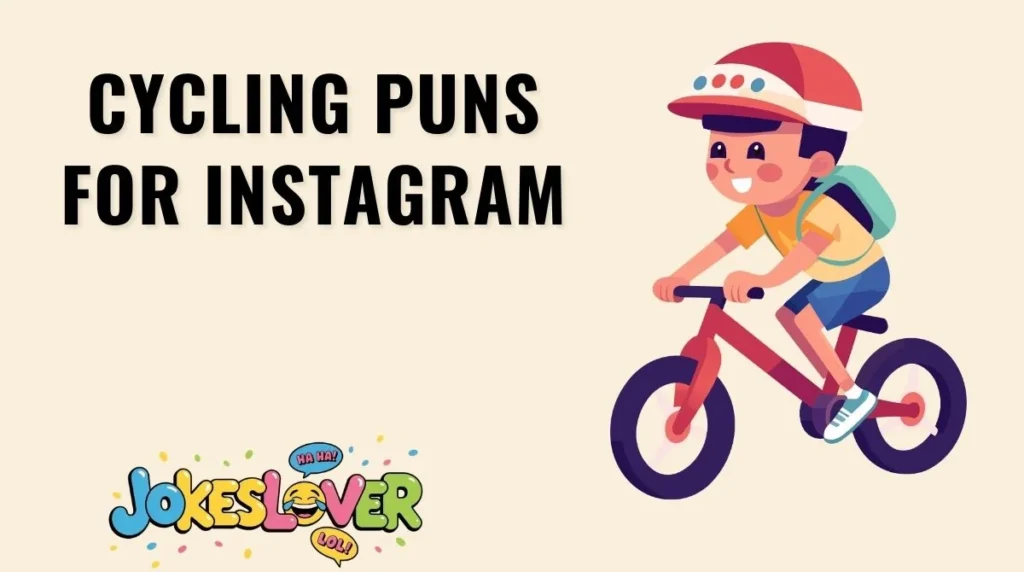 Cycling Puns for Instagram