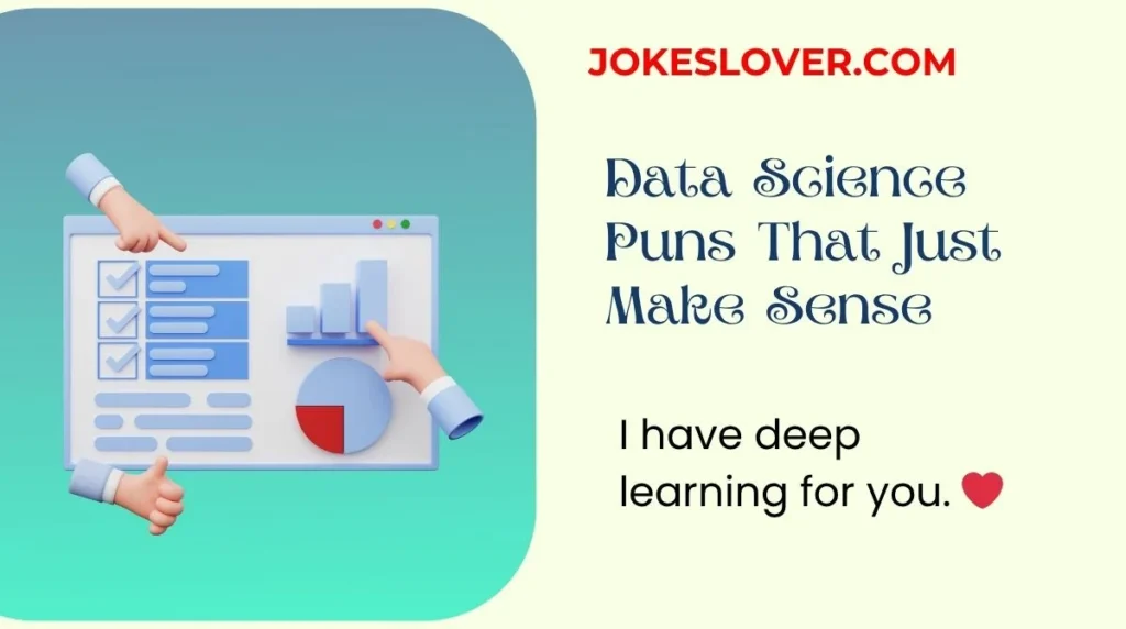 Data Science Puns That Just Make Sense