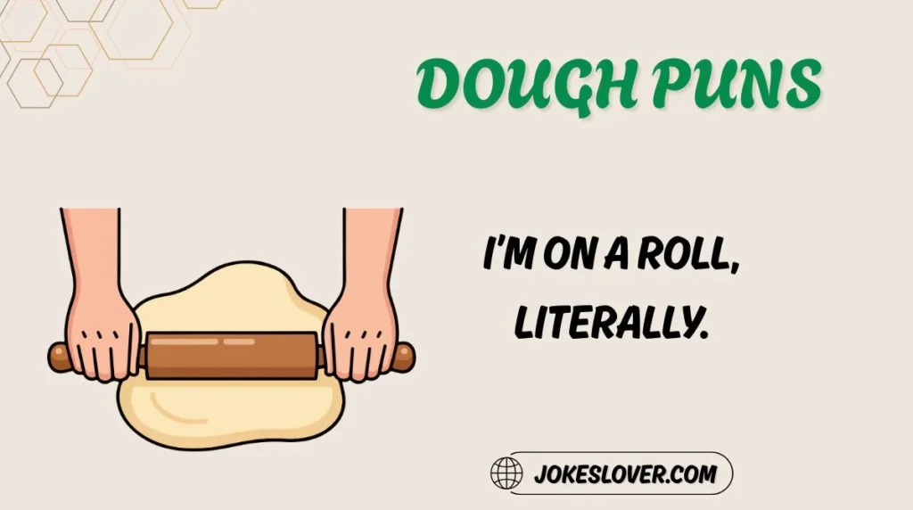 Dough Puns