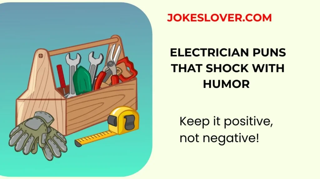 Electrician Puns That Shock with Humor