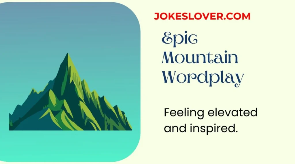 Epic Mountain Wordplay