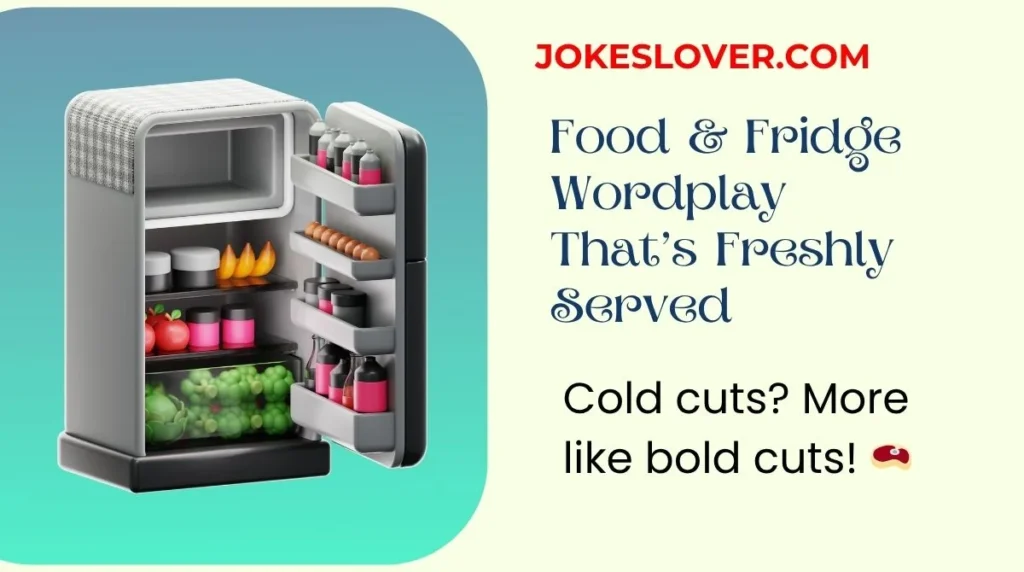 Food & Fridge Wordplay Thatās Freshly Served