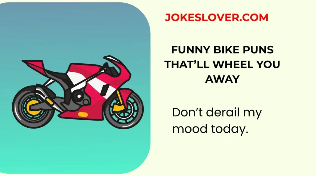 Funny Bike Puns That’ll Wheel You Away